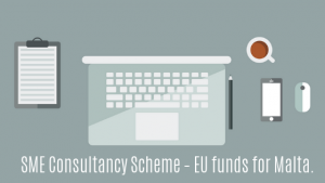 Read more about the article SME Consultancy Scheme – EU funds for Malta.