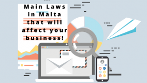 Read more about the article Main Laws in Malta that will affect your business!