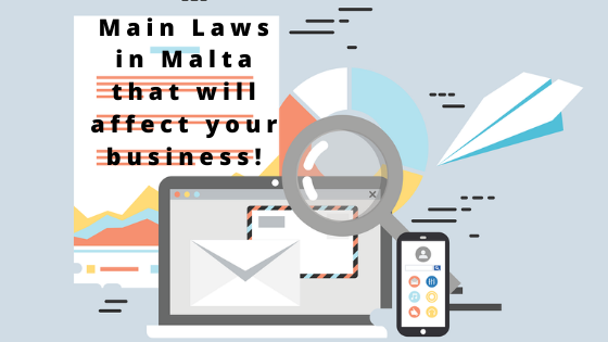 Read more about the article Main Laws in Malta that will affect your business!